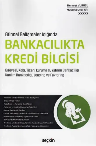 Bankacılıkta Kredi Bilgisi