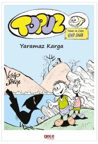 Topuz - Yaramaz Karga