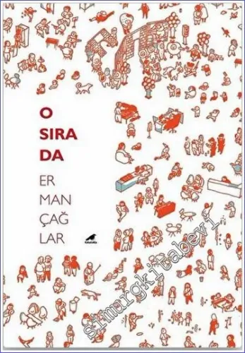 O Sırada -