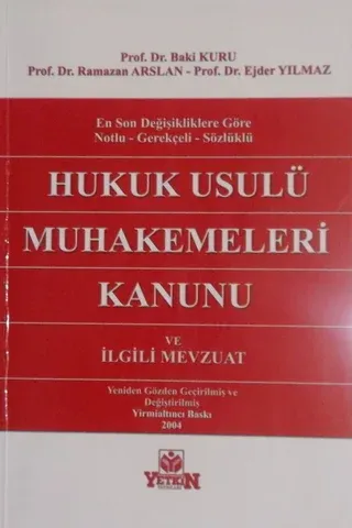 Hukuk Usulü Muhakemeleri Kanunu ve İlgili Mevzuat