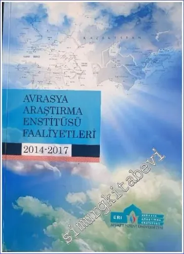 Avrasya Araştırma Enstitüsü Faaliyetleri 2014 - 2017 -        2018