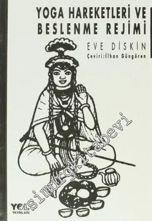 Yoga Hareketleri ve Beslenme Rejimi -        1995
