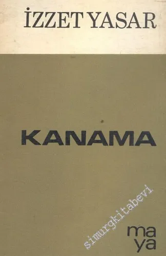Kanama İMZALI ve İTHAFLI -