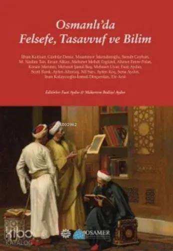 Osmanlı'da Felsefe Tasavvuf ve Bilim