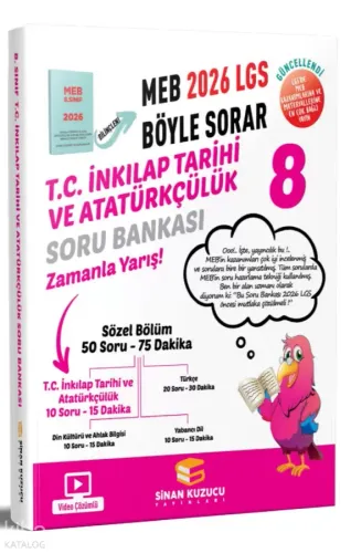 SİNAN KUZUCU 8. SINIF 2026 LGS MEB BÖYLE SORAR T.C. İNKILAP TARİHİ VE ATATÜRKÇÜL