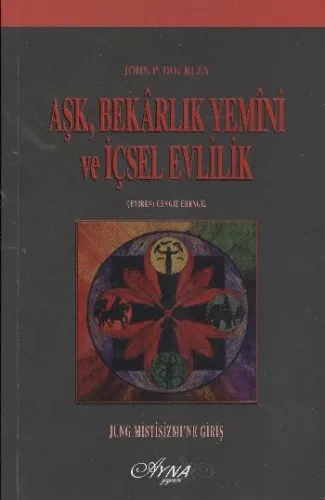 Aşk Bekarlık Yemini ve İçsel Evlilik