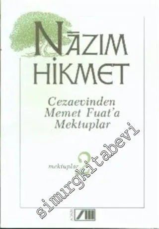 Cezaevinden Memet Fuat'a Mektuplar (Mektuplar 2) -        1995