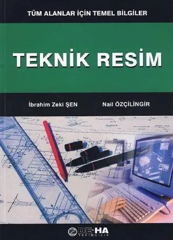 TEKNİK RESİM İbrahim Zeki Şen