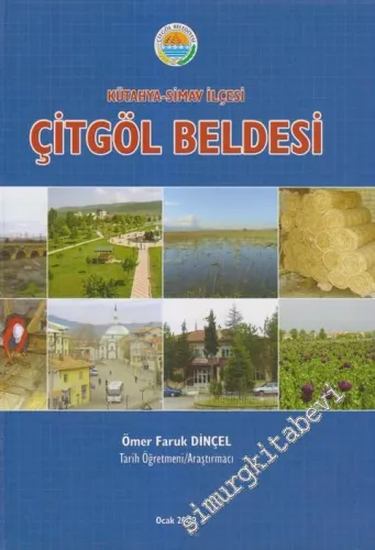 Çitgöl Beldesi / Kütahya - Simav İlçesi -        2009