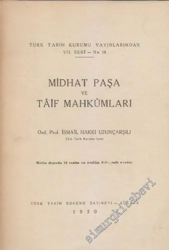 Midhat Paşa ve Tâif Mahkumları -        1950
