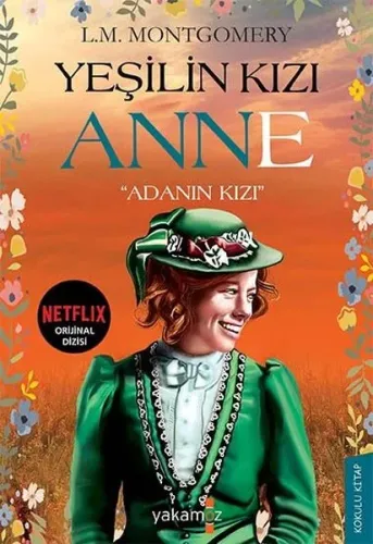 Yeşilin Kızı Anne