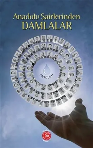 Anadolu Şairlerinden Damlalar