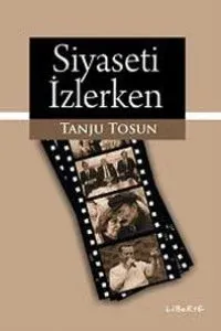 Siyaseti İzlerken