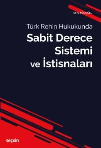 Sabit Derece Sistemi ve İstisnaları