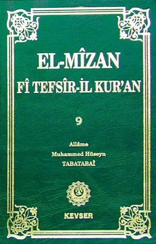 El-Mîzân Fî Tefsîr'il-Kur'ân c. 9