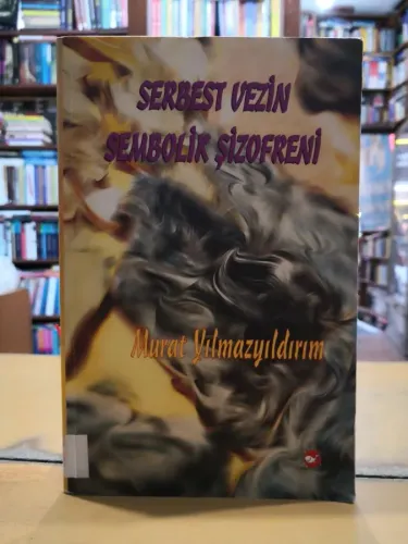Serbest Vezin Sembolik Şizofreni