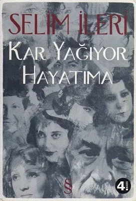 Kar Yağıyor Hayatıma