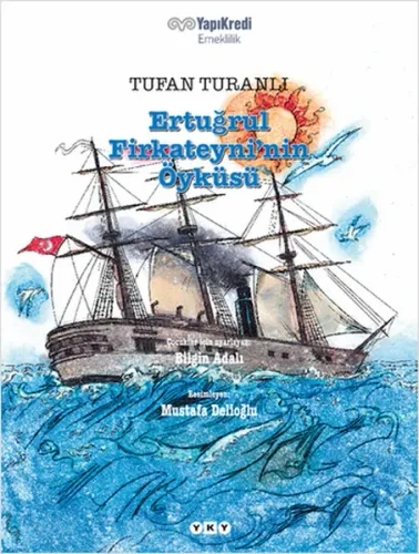 Ertuğrul Firkateyni'nin Öyküsü (Küçük Boy) 2.baskı