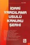 İdari Yargılama Usulü Kanunu Şerhi