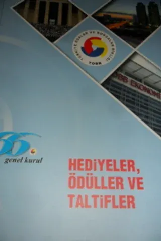 Hediyeler, Ödüller ve Taktifler