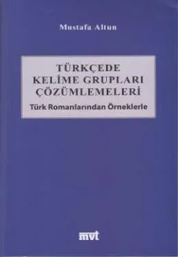 Türkçede Kelime Grupları Çözümlemeleri