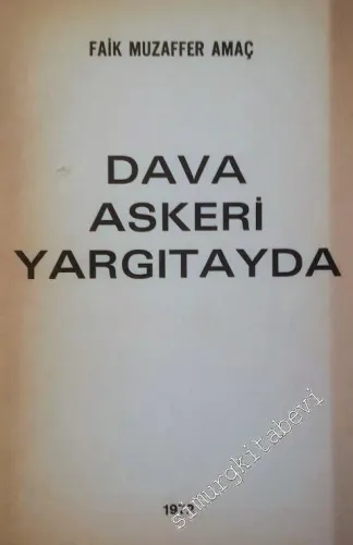 Dava Askeri Yargıtayda -        1972