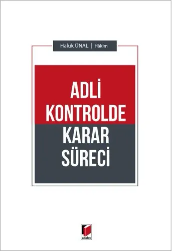 Adli Kontrolde Karar Süreci