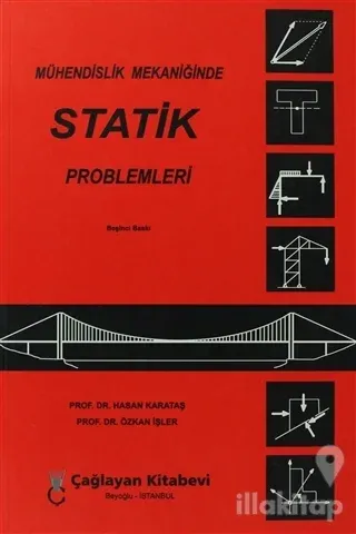 Mühendislik Mekaniğinde Statik Problemleri