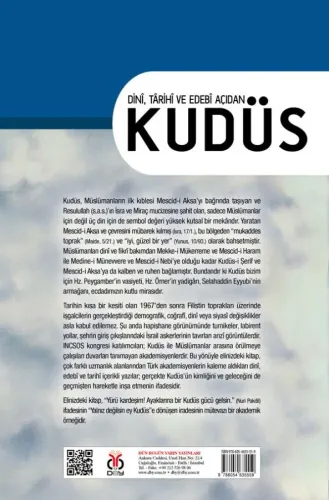 Dinî, Târihî ve Edebî Açıdan Kudüs İbrahim Çelik Dinî, Târihî ve Edebî Açıdan Kudüs İbrahim Çelik