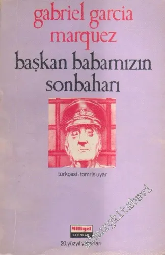 Başkan Babamızın Sonbaharı -        1978
