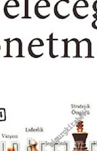 Yüksek Stratejiden Etki Odaklı Harekata Geleceği Yönetmek -        2006