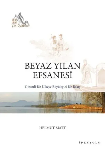 Beyaz Yılan Efsanesi