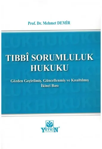 Tıbbi Sorumluluk Hukuku