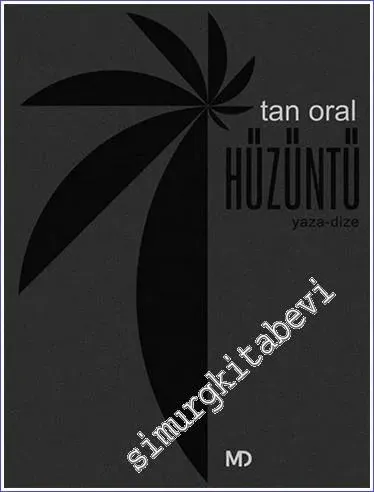 Hüzüntü : Yaza - Dize -        2022