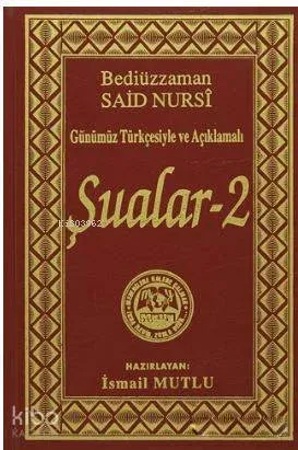 Şualar 2; Günümüz Türkçesiyle ve Açıklamalı