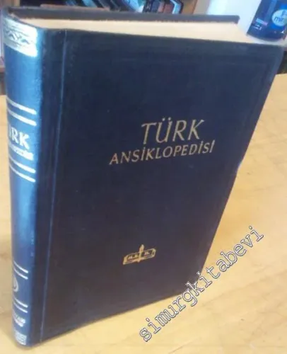 Türk Ansiklopedisi Cilt 33: Ulufeciyan - Zyrardow -