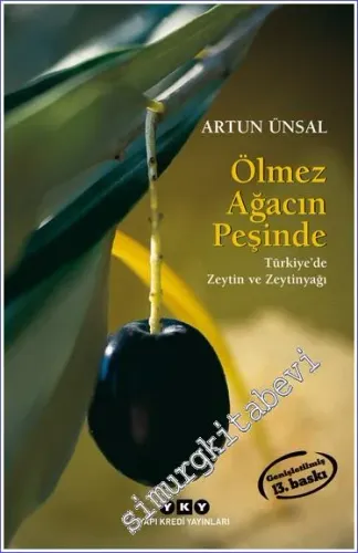 Ölmez Ağacın Peşinde: Türkiye'de Zeytin ve Zeytinyağı -         2026