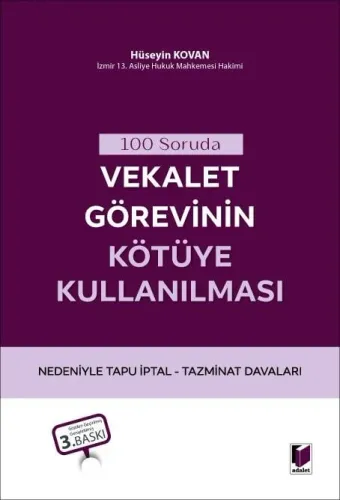 100 Soruda Vekalet Görevinin Kötüye Kullanılması