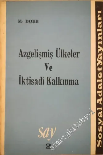 Azgelişmiş Ülkeler ve İktisadi Kalkınma -