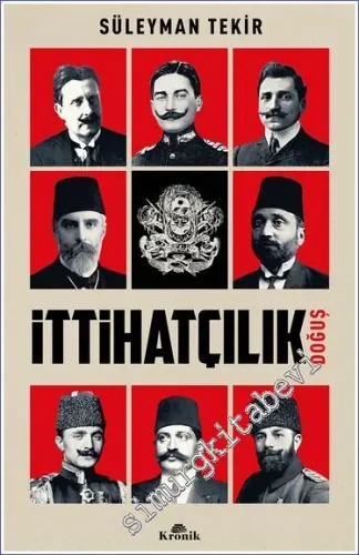 İttihatçılık - Doğuş -