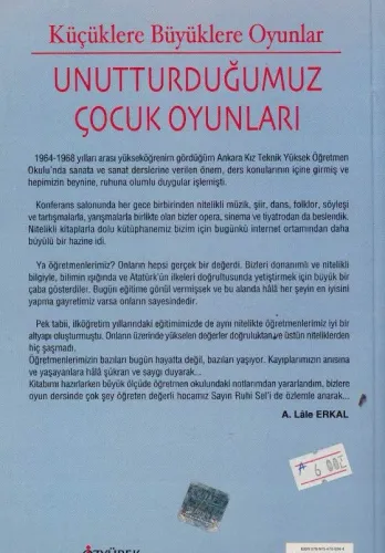 Unutturduğumuz Çocuk Oyunları A. Lale Erkal Özyürek