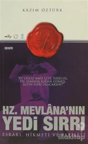 Hz. Mevlana'nın Yedi Sırrı