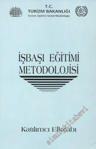 İşbaşı Eğitimi Metodolojisi Katılımcı Elkitabı -