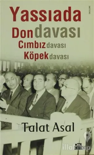 Yassıada'da Don Davası, Cımbız Davası, Köpek Davası