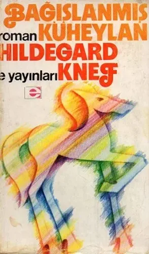 Bağışlanmış Küheylan