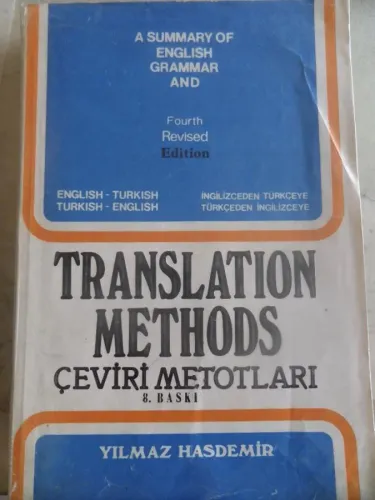 Translation Methods Çeviri Metotları Yılmaz Hasdemir