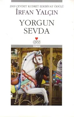 Yorgun Sevda