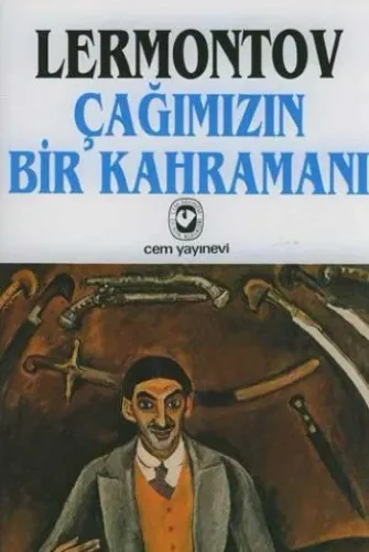 Çağımızın Bir Kahramanı
