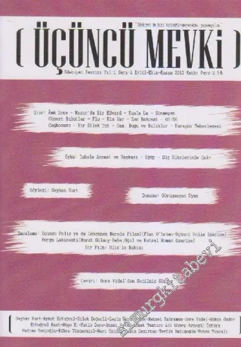 Üçüncü Mevki FANZİN - Sayı: 4      Eylül - Ekim - Kasım 2012