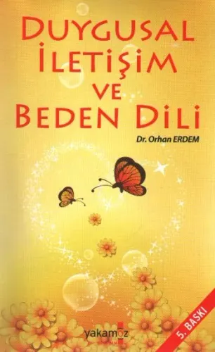 Duygusal İletişim ve Beden Dili